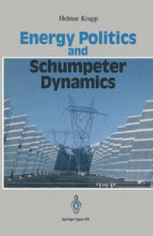 Energy Politics and Schumpeter Dynamics: Japan’s Policy Between Short-Term Wealth and Long-Term Global Welfare
