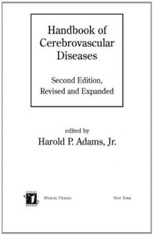 Handbook of Cerebrovascular Diseases, Second Edition, Revised and Expanded (Neurological Disease and Therapy)