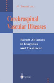 Cerebrospinal Vascular Diseases: Recent Advances in Diagnosis and Treatment