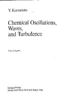 Chemical Oscillations, Wawes & Turbulence