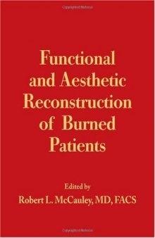 Functional and Aesthetic Reconstruction of Burned Patients
