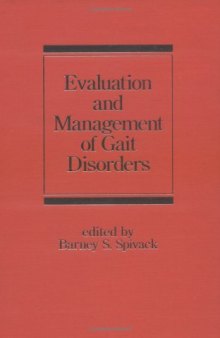 Evaluation and Management of Gait Disorders (Neurological Disease and Therapy)