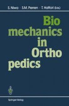 Biomechanics in Orthopedics