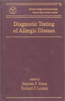 Diagnostic Testing of Allergic Disease