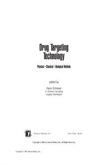 Drug Targeting Technology: Physical, Chemical and Biological Methods (Drugs and the Pharmaceutical Sciences)