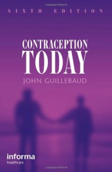 Contraception Today: A Pocketbook for Primary Care Practitioners, Sixth Edition