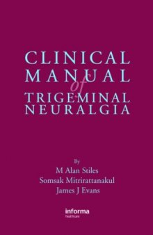 Clinical Manual of Trigeminal Neuralgia and Facial Pain