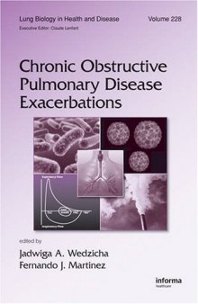 Chronic Obstructive Pulmonary Disease Exacerbations (Lung Biology in Health and Disease)