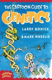 The Cartoon Guide to Genetics (Updated Edition)