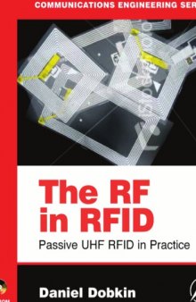 The RF in RFID: Passive UHF RFID in Practice