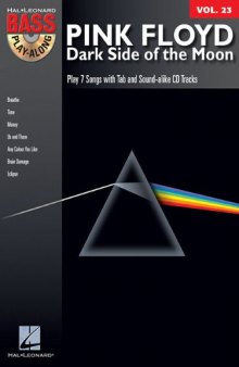 Pink Floyd - Dark Side of the Moon: Play 7 Songs with Tab and Sound-alike CD tracks  