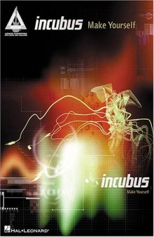 Incubus - Make Yourself