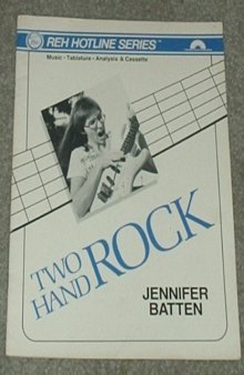 Jennifer Batten: Two Hand Rock for Guitar - Music, Tablature and Analysis