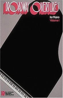 Broadway Overtures For Piano Vol1