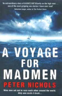 Voyage for Madmen