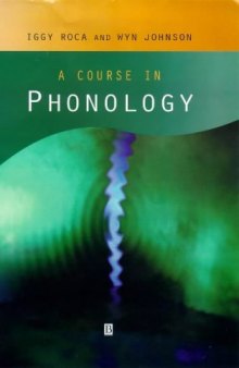 [INCOMPLETE] A Course in Phonology