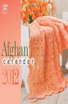 Crochet Afghan Calendar 2012