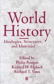 World History: Ideologies, Structures, and Identities