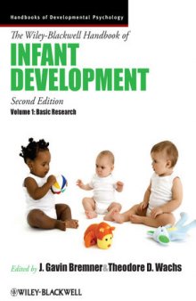 Wiley-Blackwell Handbook of Infant Development, The, Volume 1, Second Edition