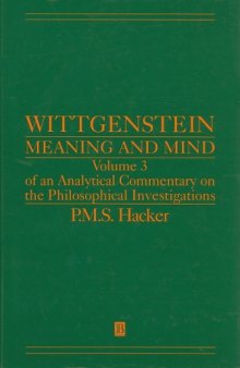 Wittgenstein: Meaning and Mind: Exegesis 243-247 Pt. II: Volume 3 of an Analytical Commentary on the Philosophical Investigations