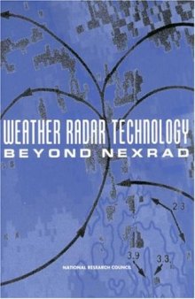 Weather Radar Technology Beyond Nexrad