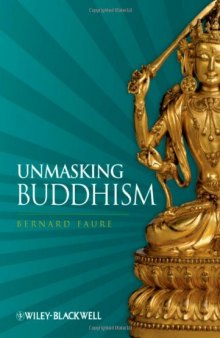 Unmasking Buddhism