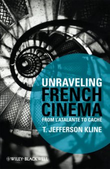 Unraveling French Cinema: From L'atalante to Cache