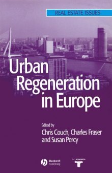 Urban Regeneration in Europe (Real Estate Issues)