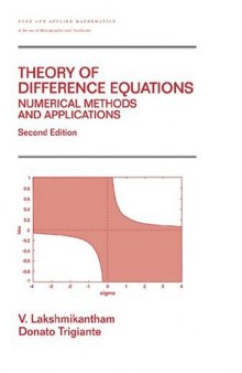 Theory of Difference Equations Numerical Methods and Applications 