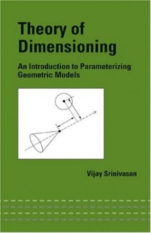 Theory of Dimensioning (Dekker Mechanical Engineering)