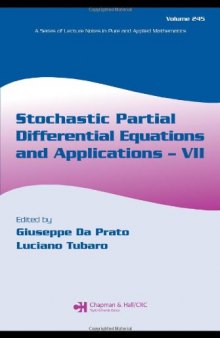 Stochastic Partial Differential Equations and Applications - VII 
