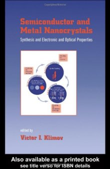 Semiconductor and metal nanocrystals: synthesis and electronic and optical properties