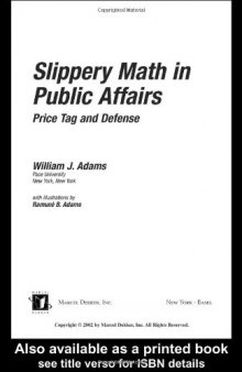Slippery math in public affairs: price tag and defense    