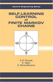 Self-learning Control of Finite Markov Chains 
