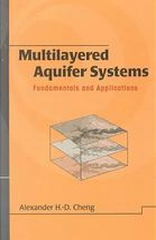 Multilayered aquifer systems : fundamentals and applications