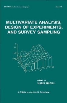 Multivariate Analysis, Design Experiments, and Survey Sampling