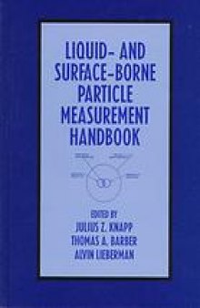 Liquid- and surface-borne particle measurement handbook