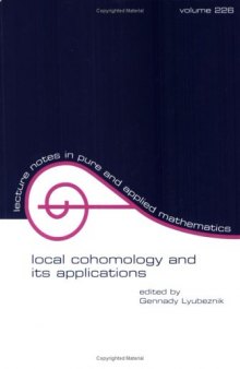 Local cohomology and its applications