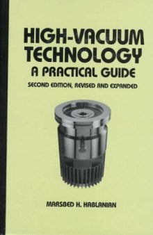 High-vacuum technology: a practical guide