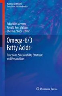 Omega-6/3 Fatty Acids: Functions, Sustainability Strategies and Perspectives