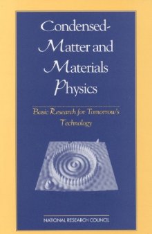 Condensed-Matter and Materials Physics: Basic Research for Tomorrow's Technology