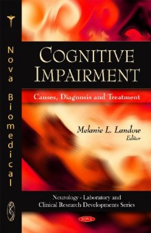 Cognitive Impairment: Causes, Diagnosis and Treatment  