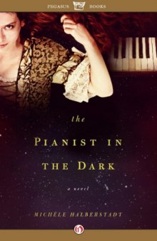 The Pianist in the Dark  