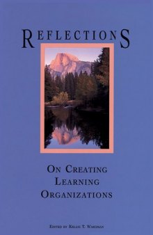 Reflections on Creating Learning Organizations