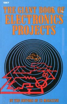 The Giant Book of Electronics Projects    