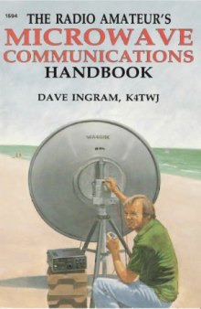 The Radio Amateur's Microwave Communications Handbook