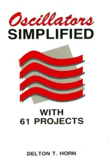 Oscillators Simplified With 61 Projects  