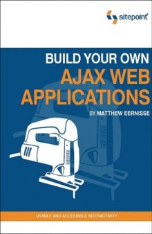 Build Your Own AJAX Web Applications