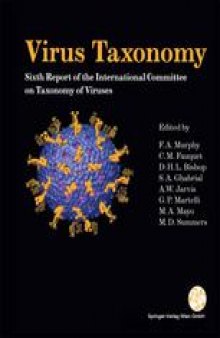 Virus Taxonomy: Classification and Nomenclature of Viruses Sixth Report of the International Committee on Taxonomy of Viruses