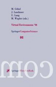 Virtual Environments ’98: Proceedings of the Eurographics Workshop in Stuttgart, Germany, June 16–18, 1998